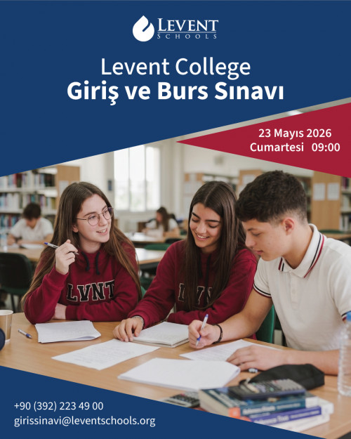 5. sınıfı bitirmekte olan t&uuml;m &ouml;ğrenciler i&ccedil;in Levent College Giriş ve Burs Sınavı 23 Mayıs Cumartesi g&uuml;n&uuml; saat 09:00&rsquo;da!